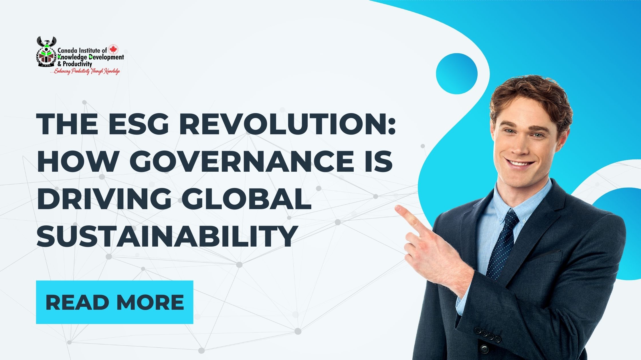 THE ESG REVOLUTION: HOW GOVERNANCE IS DRIVING GLOBAL SUSTAINABILITY