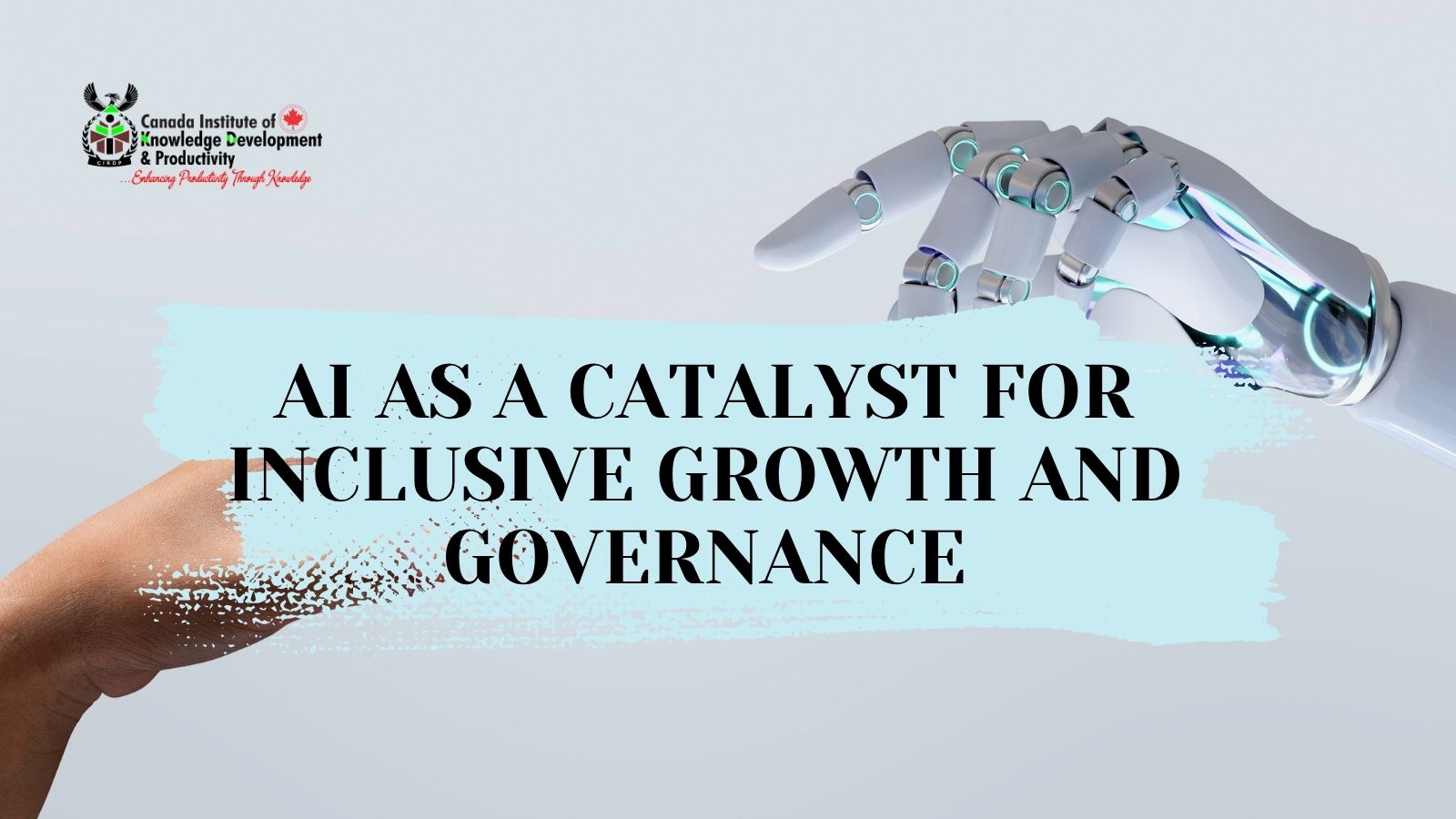 AI AS A CATALYST FOR INCLUSIVE GROWTH AND GOVERNANCE