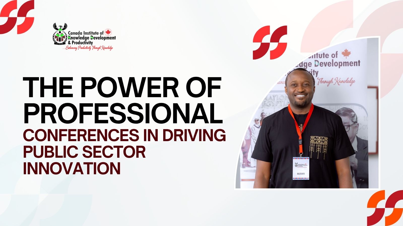 THE POWER OF PROFESSIONAL CONFERENCES IN DRIVING PUBLIC SECTOR INNOVATION